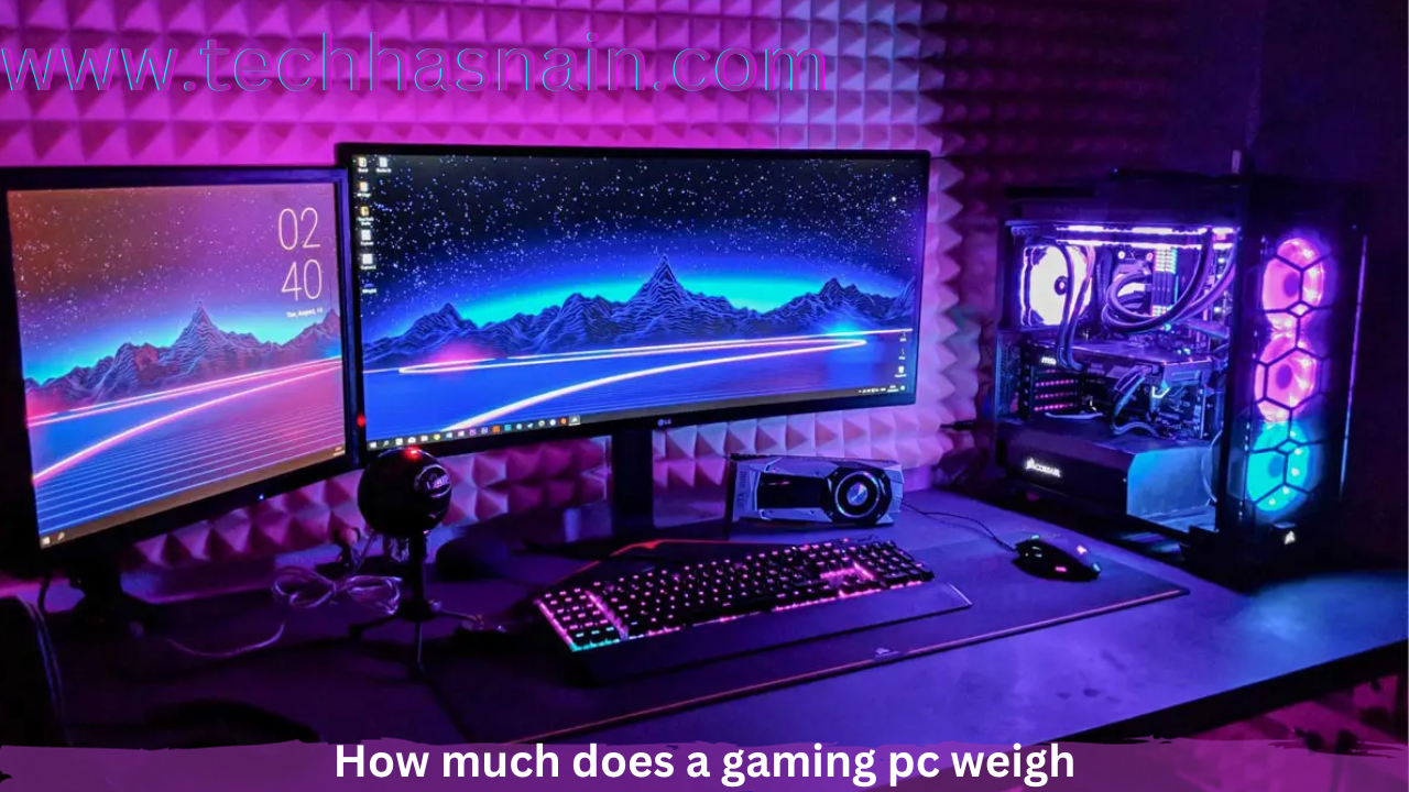 How much does a gaming pc weigh