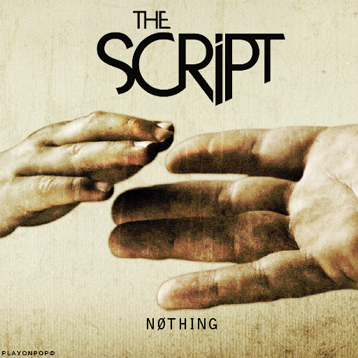 Album Cover The Script. The Script - Nothing (FanMade