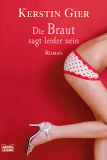 Cover: Die Braut sagt leider nein - Kerstin Gier