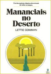 Livro Mananciais no Deserto - Lettie Cowman PDF  Gratis