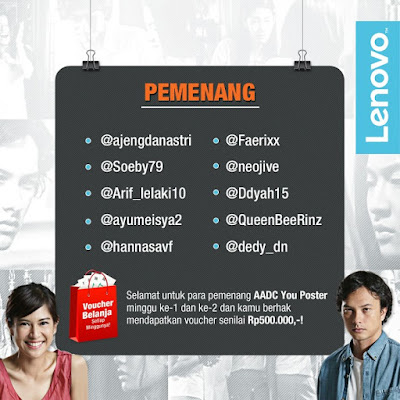 Pemenang Kontes AADC2 You Poster Lenovo Minggu 1