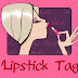 The Lipstick Tag