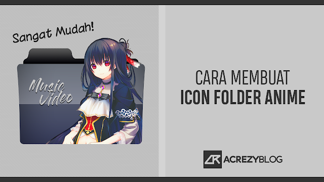 Membuat Folder Icon Anime