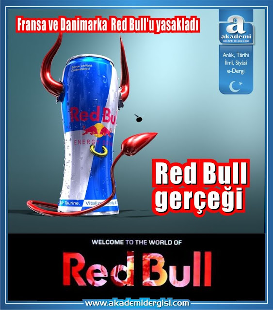 Red Bull gerçeği Fransa ve Danimarka Red Bull'u yasakladı