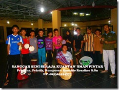 Sanggar Seni Seraja Kuantan SMAN Pintar Tetap dan Selalu Berkarya