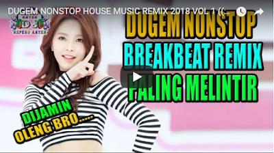 DJ HOUSE MUSIC DUGEM NONSTOP