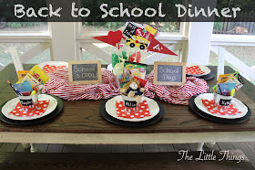 Back to School Dinner at The Little Things.  A fun tradition to get the school year started off on a fun note.