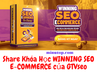 Khóa Học Winnging Seo E-commerce Của Vincent Đỗ  GtvSeo