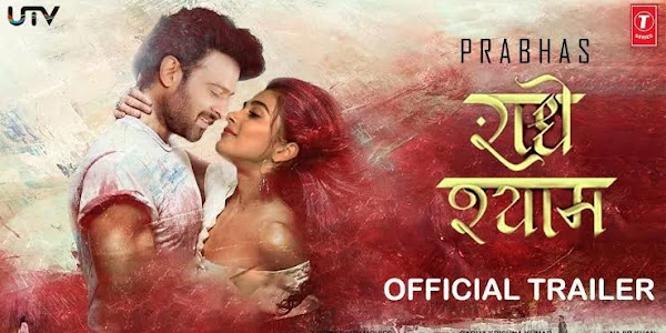 Radhe Shyam: Release Date, Budget, Box Office, Cast And Crew, Story