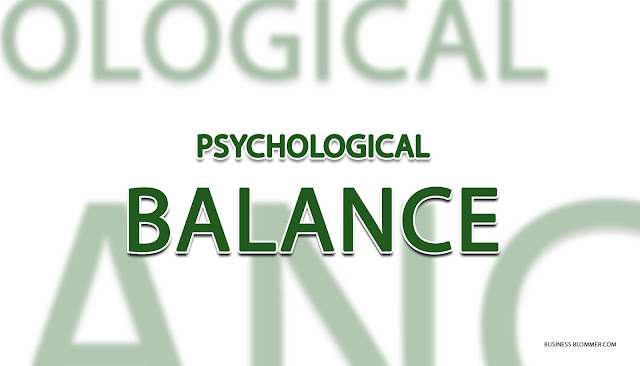 How to achieve and sustain psychological balance