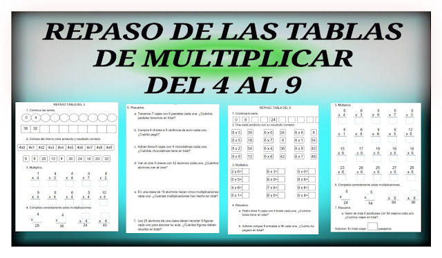 REPASO DE TABLAS DE MULTIPLICAR DEL 4 AL 9