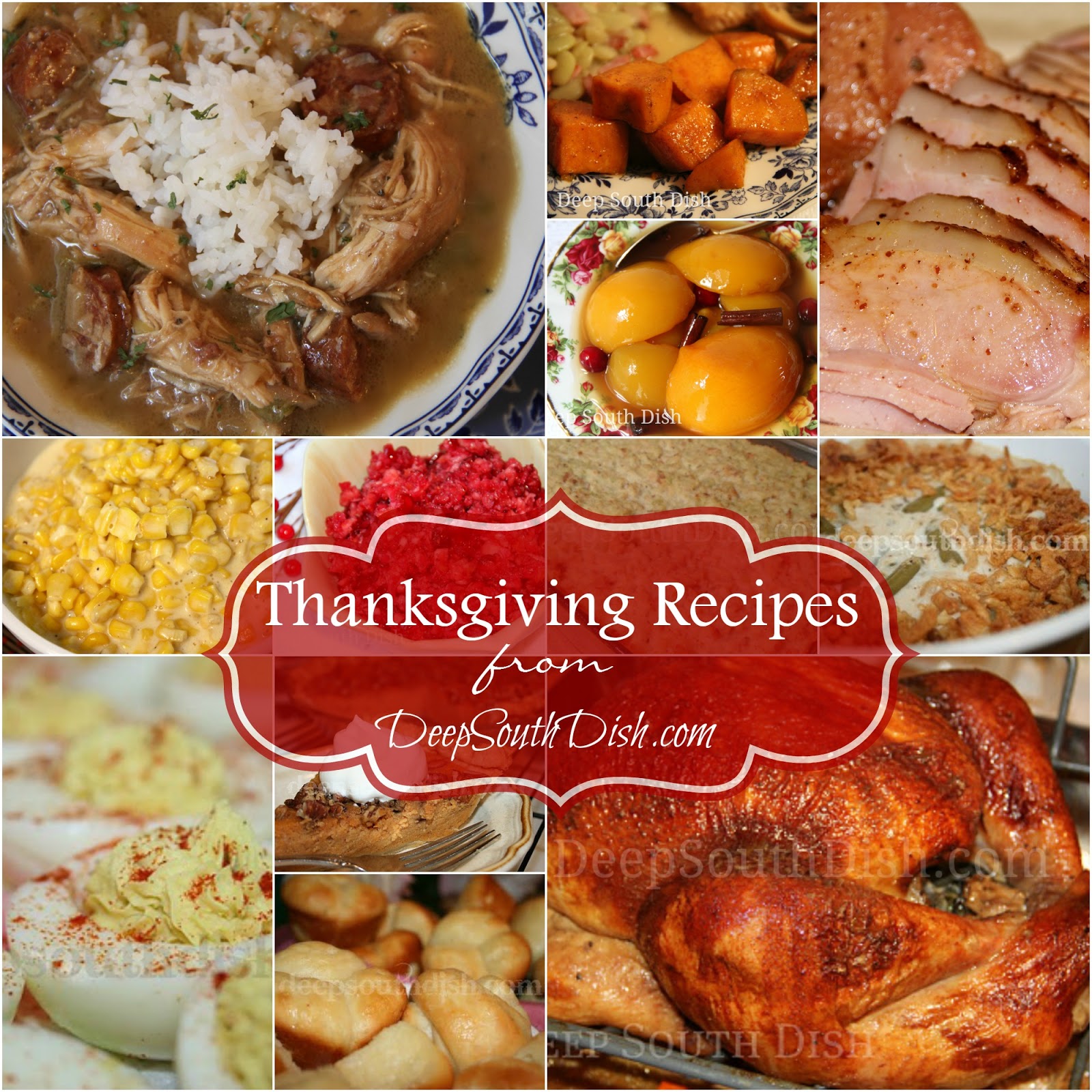 Deep South Dish Deep South Southern Thanksgiving Recipes And Menu Ideas
