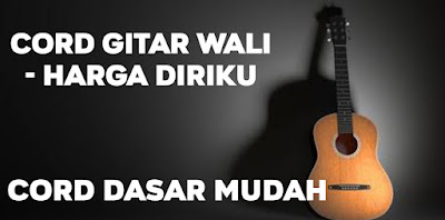Cord Gitar Wali - Harga Diriku
