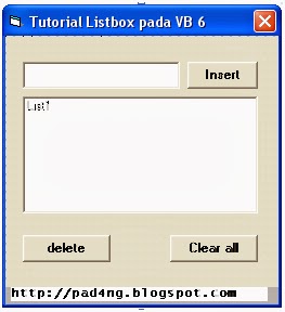 Tutorial penggunaan Listbox pada Visual Basic 6 | http://pad4ng.blogspot.com | Blogger Padang