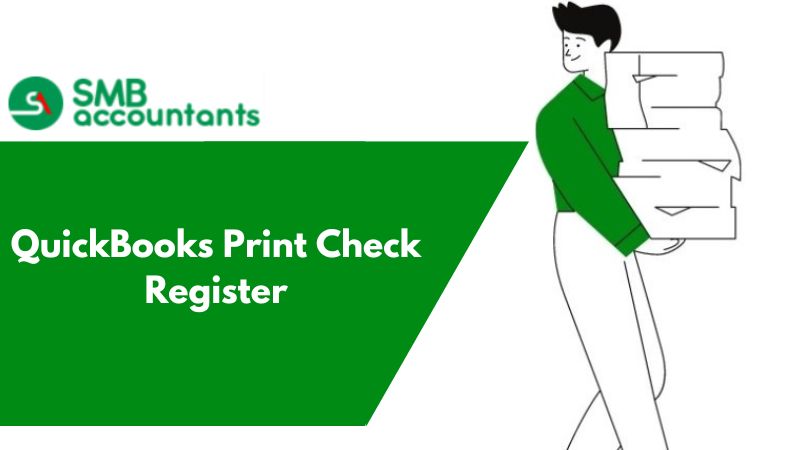 QuickBooks print Check Register