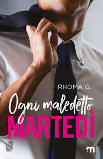 Ogni Maledetto Martedì di Rhoma G.