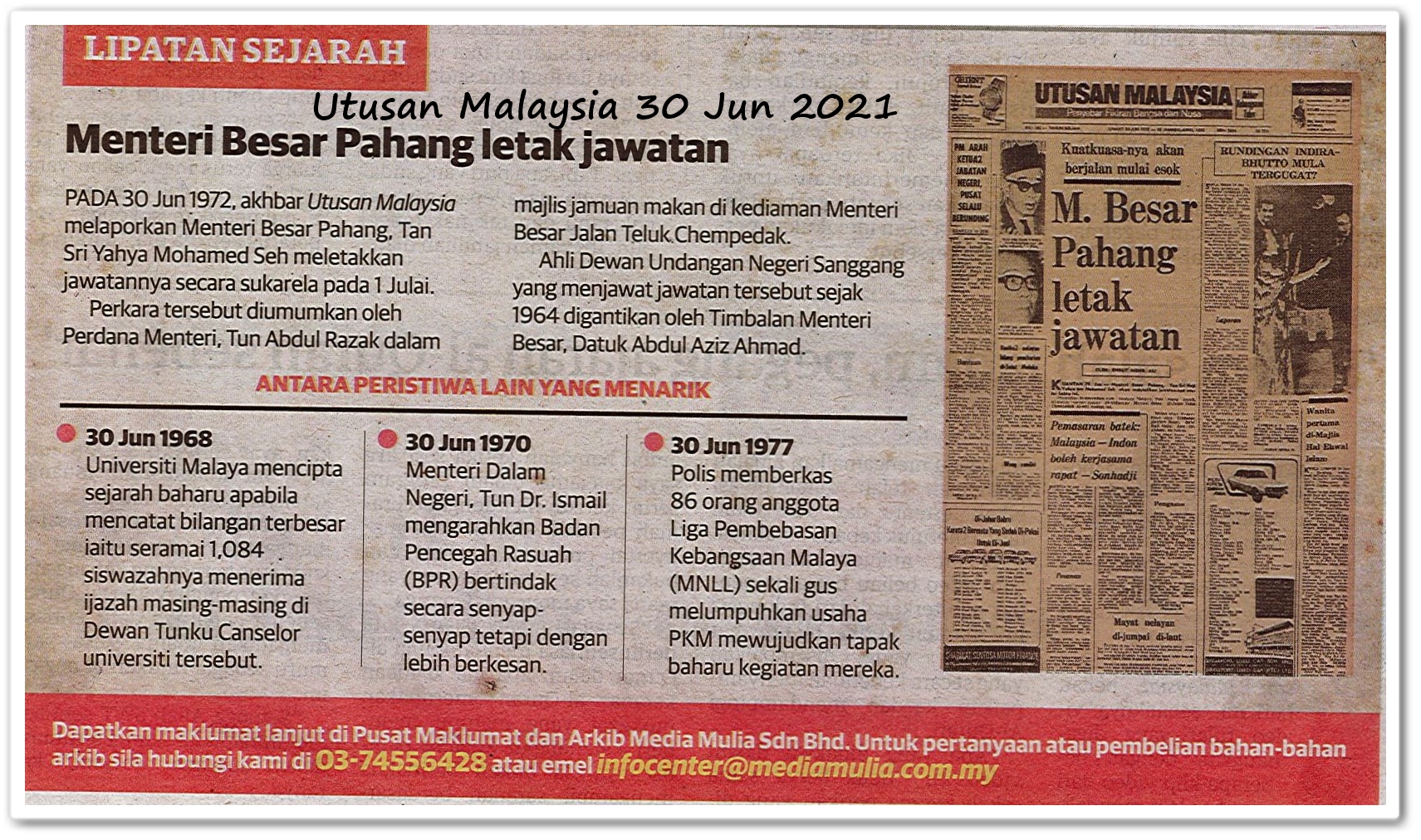 Lipatan sejarah 30 Jun - Keratan akhbar Utusan Malaysia 30 Jun 2021