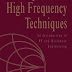 High Frequency Techniques: An Introduction to RF and Microwave Design and Computer Simulation (Wiley - IEEE) 1st Edition PDF