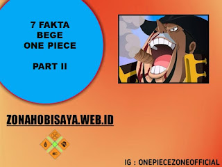 7 Fakta Bege One Piece, Anggota Supernova Dan Menantu Dari Yonko Big Mom