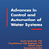 Free download Advances in Control and Automation of Water Systems PDF