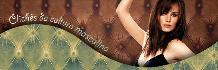 cliches da cultura masculina