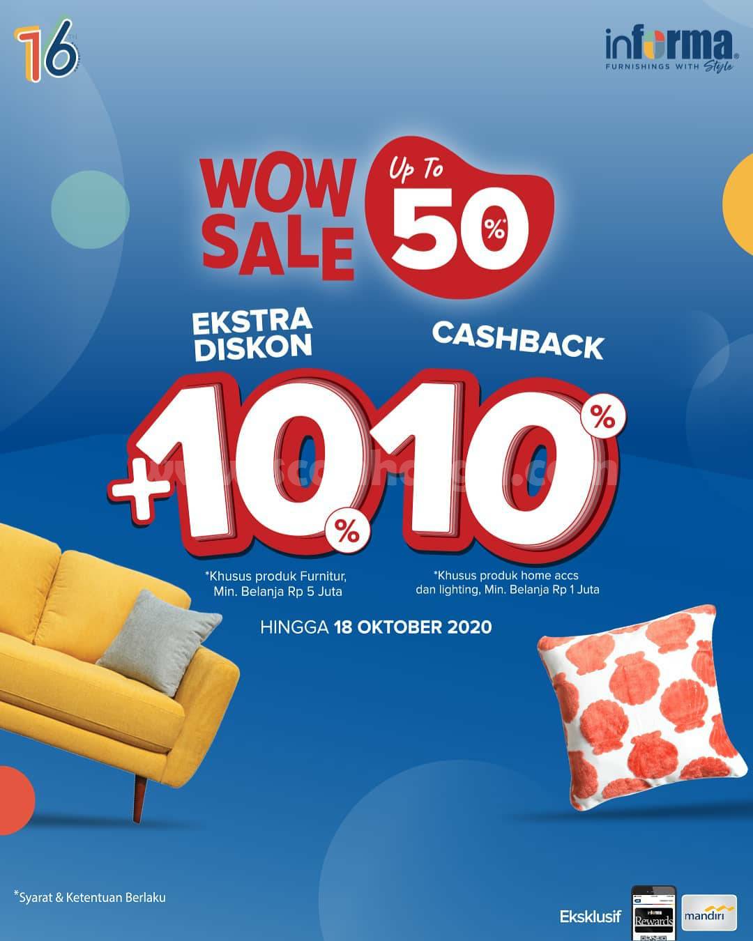 Promo Informa WOW SALE Up to 50% + Ekstra Diskon 10% dan Cashback 10%