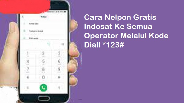 Cara Nelpon Gratis Indosat Ke Semua Operator Cara Nelpon Gratis Indosat Ke Semua Operator 2022