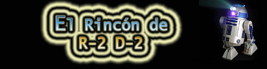 El rincon de R-2 D-2