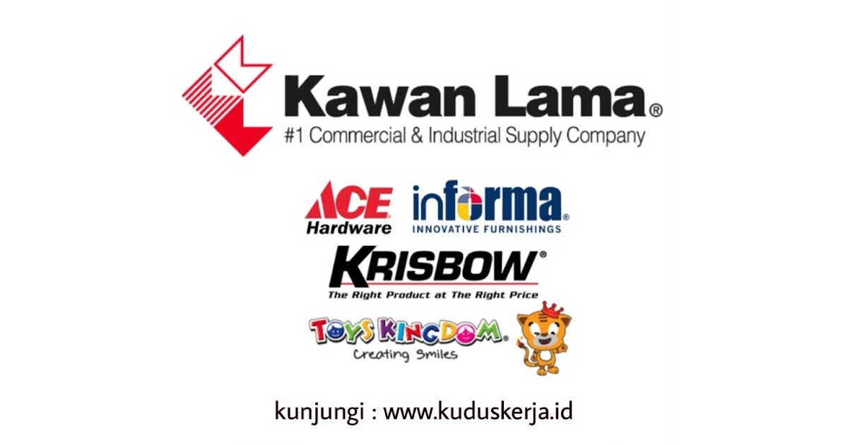 Kawan Lama Group Ace  Hardware  Informa Furnishing dan 