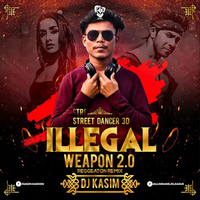 Illegal Weapon 2.0 - DJ Kasim