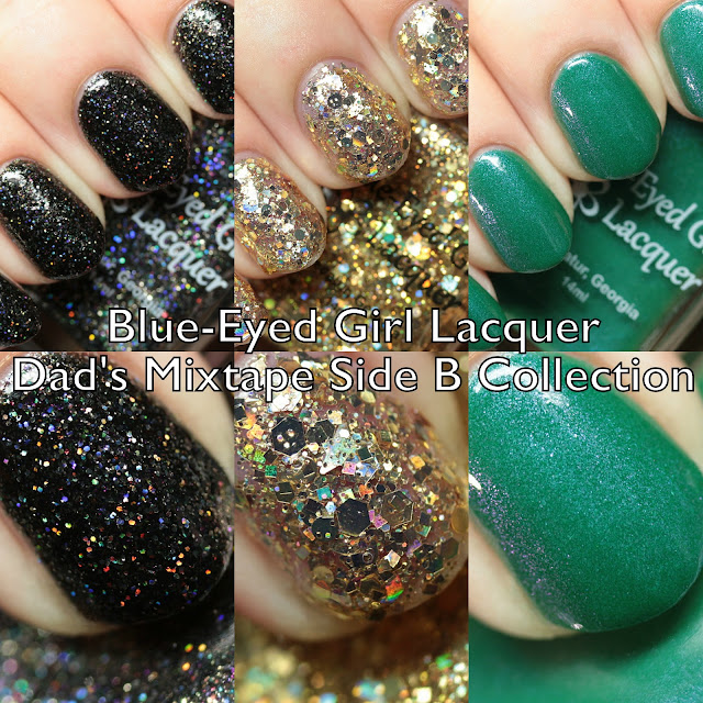 Blue-Eyed Girl Lacquer Dad's Mixtape Side B Collection