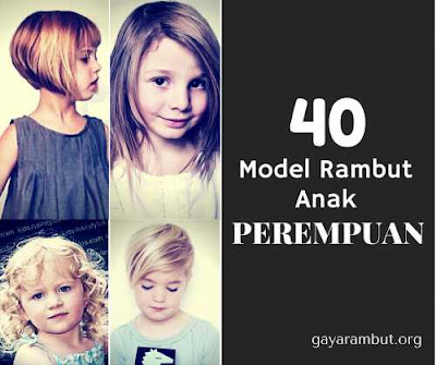  Model  Rambut  Cantik untuk  Anak  Perempuan Kaemfret Blog