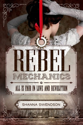 Rebel Mechanics steampunk fantasy by Shanna Swendson