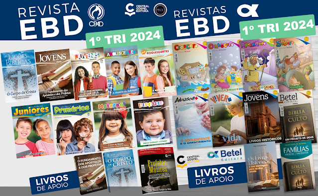 Todas Revistas EBD - 1º Trimestre 2024 em PDF + SLIDES e DINÂMICAS