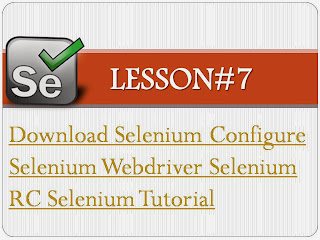http://seleniumvideotutorial.blogspot.in/2014/01/download-selenium-configure-selenium.html