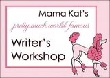 Mama Kat's Writers Workshop