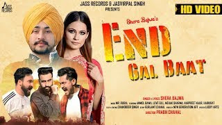 End GalBaat Lyrics - Shera Bajwa