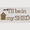  i'll be in my shed cross stitch chart