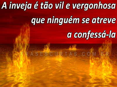 Frases sobre Inveja e Pessoas Invejosas