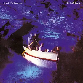 Album "Ocean Rain" de ECHO & THE BUNNYMEN