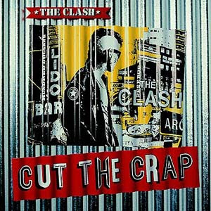 The Clash-Cut The Crap (1985)