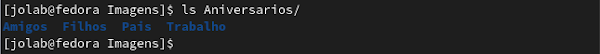 lista a pasta Aniversarios com comando ls, listando Pastas Pais, Filhos, Amigos e Trabalho