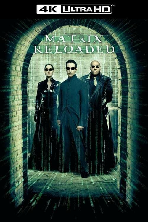 [HD] Matrix Reloaded 2003 Pelicula Completa Subtitulada En Español Online