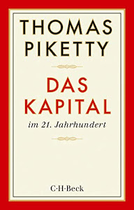 Das Kapital im 21. Jahrhundert (Beck Paperback)