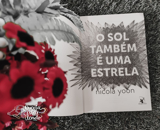 Resenha: O Sol Também é uma Estrela - Nicola Yoon