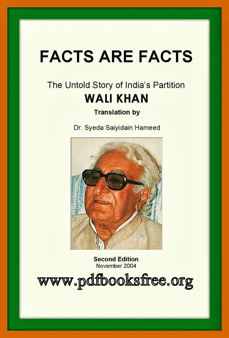 Facts Are Facts By Khan Abdul Wali Khan Free Download in PDF