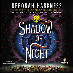 Shadow of Night: A Novel