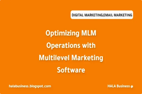 multilevel marketing software, MLM software, MLM software free, best multilevel marketing software, MLM software for small business, MLM management software