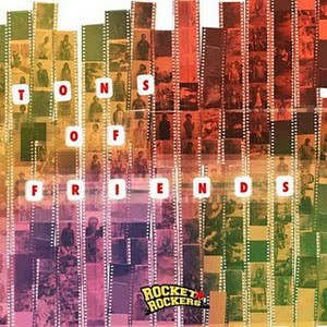 Rocket Rockers - Tons Of Friends (Full Album 2011)