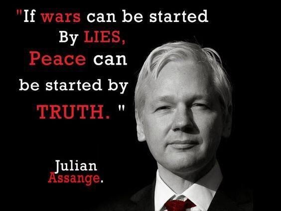 Julian Assange: If Wars can be started by Lies, Peace can be started by Truth